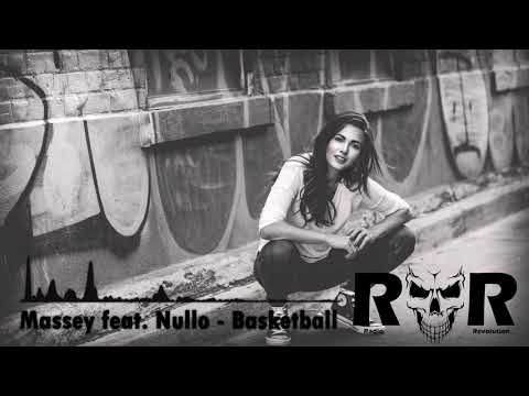 Massey feat. Nullo - Basketball