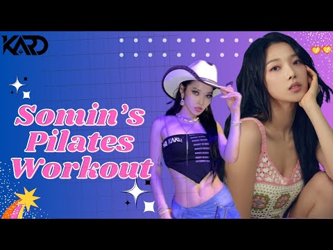 KARD's Somin Pilates Workout | K-pop Idol Workout for a Toned Body