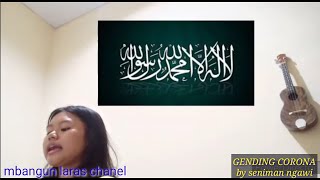 Download lagu Gending jowo CORONA by seniman ngawi ramah cover mbangun laras mp3