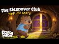 The Secret Sleepover Club Cozy Bedtime Stories For Kids