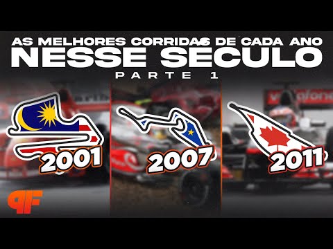 A MELHOR CORRIDA DE CADA ANO NESSE SÉCULO (PARTE 1) - Primeira Fila F1