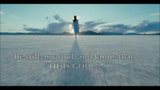 Be Still My Soul/The Imperials - created by Paul Siddall w/lyrics