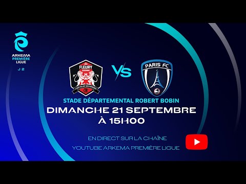 J2 I FC Fleury vs Paris FC en replay I ARKEMA Première Ligue 2025-2026