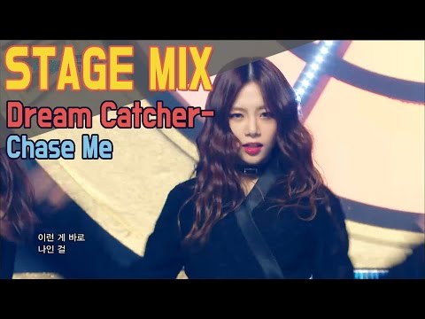 [60FPS] DREAM CATCHER - Chase Me 교차편집(Stage Mix) @Show Music Core