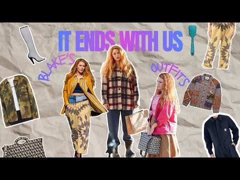 Es endet mit Blakes Outfits