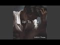 Up To You Feat Alexzander