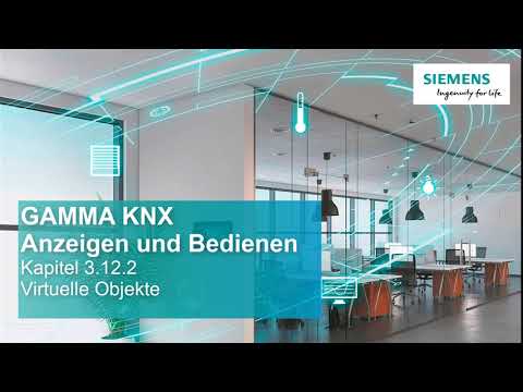 3.12.2 Siemens GAMMA KNX IP Control Center V4 – Virtuelle Objekte - Verwendung