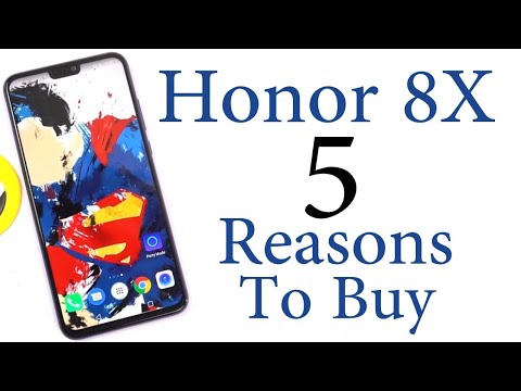 Honor 8X 5 Reasons to Buy and Best Features