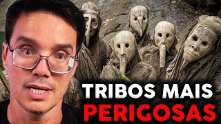 AS TRIBOS MAIS PERIGOSAS DO MUNDO QUE VOCÊ NÃO QUER ENCONTRAR! - Peter Reage