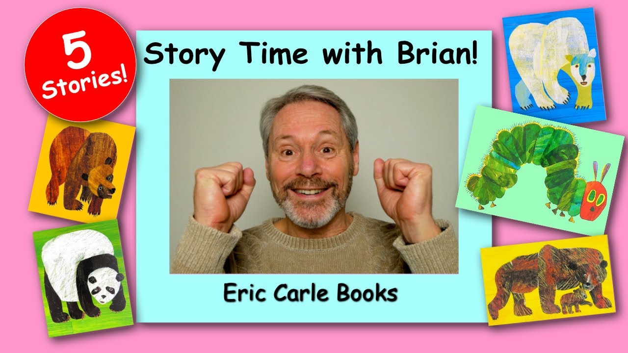 Eric Carle Books - Book Reading Compilation - By Brian4English