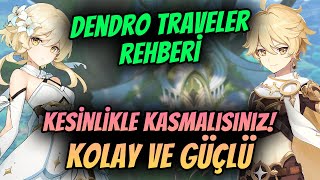 DENDRO TRAVELER REHBERİ | Eserleri & Silahları & Takım Kurulumu | Genshin Impact