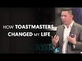 How Toastmasters Changed My Life