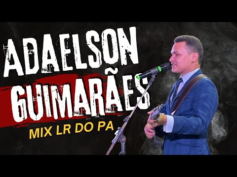 Adaelson Guimarães no PROMISP ( MIX LR DO PA )