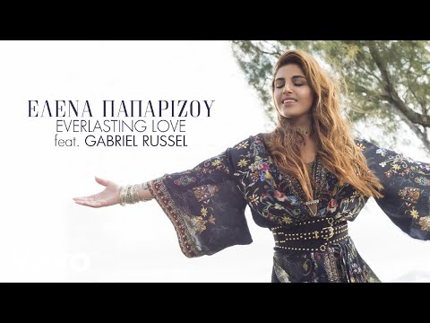 Helena Paparizou - Everlasting Love ft. Gabriel Russel