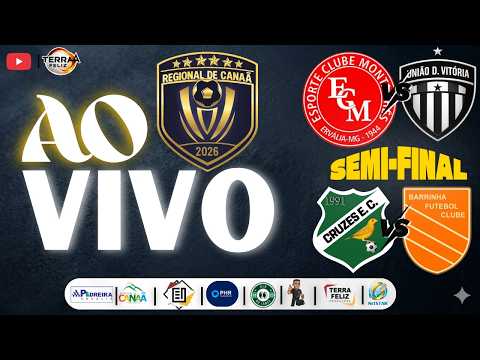 🔴 AO VIVO | SEMI-FINAL - REGIONAL DE CANAÃ 2026 | 26/04/2026 🔴