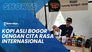 Bogor Hari Ini: Mengenal Kopi Gunung Wangun Jaya, Produk Asli Bogor Dengan Cita Rasa Internasional