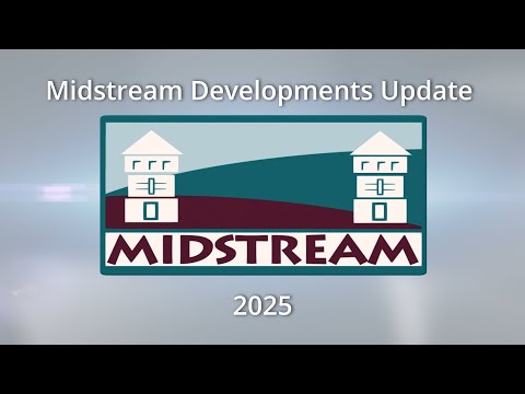 Midstream Developments Update 2025