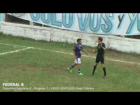 FEDERAL B: Deportivo Aguilares derrotó a Progreso y sigue en la pelea