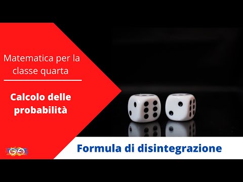 4. Calcolo delle probabilità 4: Formula di disintegrazione