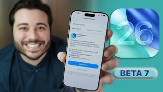 iOS 26 Beta 7 - My Last Video of this Beta Cycle!
