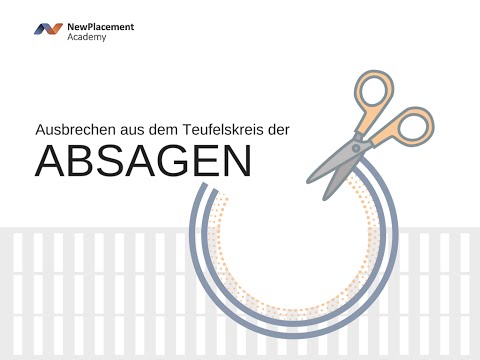 Ausbrechen aus dem Teufelskreis der Absagen