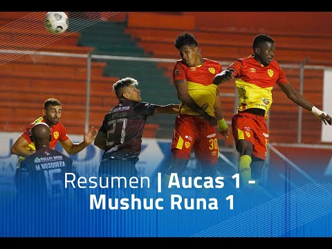 Resumen: Aucas 1 - Mushuc Runa 1