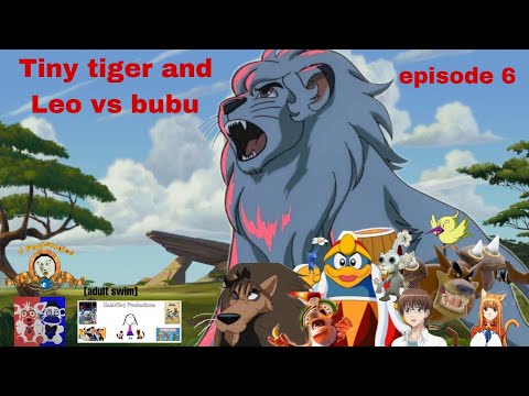 Tiny Tiger and Leo vs Bubu episode 6