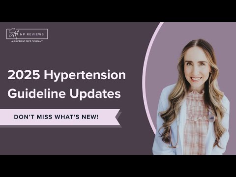 2025 ACC/AHA Hypertension Guideline Updates