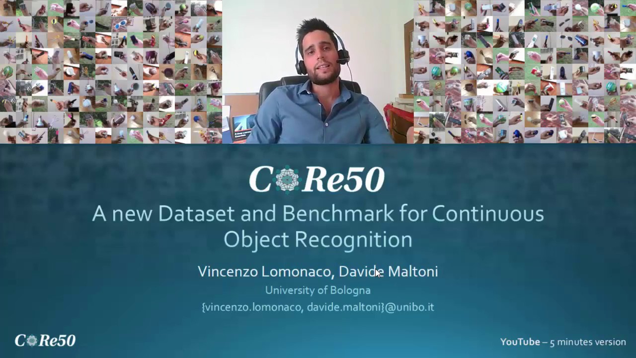 CORe50: a new Dataset and Benchmark for Continual Learning and Object Recognition