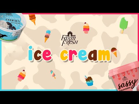Farm Fresh Ice Cream | MARKETING COMMUNICATION (COM420)