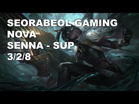 Seorabeol Gaming Nova Sup Senna vs Galio - KR Grandmaster Patch 10.8