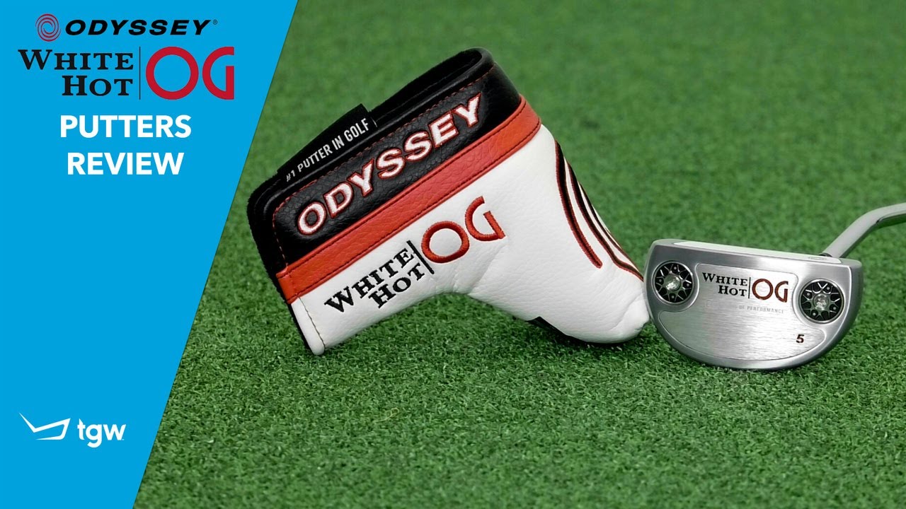 Watch video Odyssey White Hot OG Putters Review by TGW Now Odyssey White Hot OG Putters Review by TGW