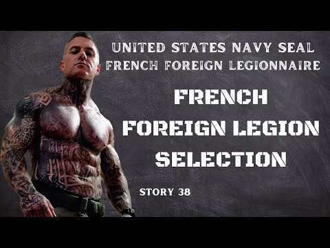TCAV TV: French Foreign Legion Selection - Story 38