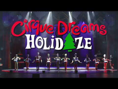 Cirque Dreams Holidaze 2023 Season Sneak Peek!