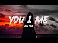 YSN Fab - You & Me (Lyrics)