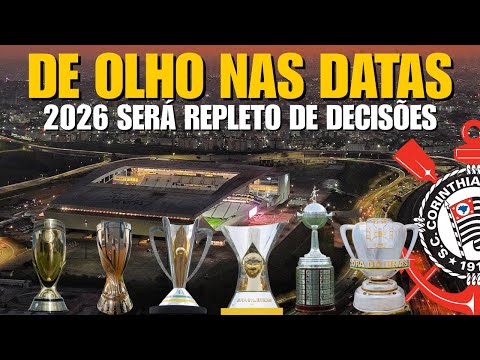 Corinthians' debut dates in the 2026 championships will be very close!