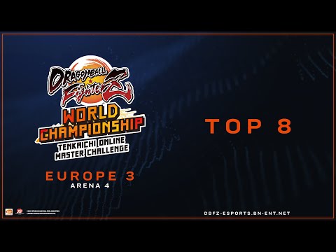 DRAGON BALL FIGHTER Z TENKAICHI ONLINE MASTER CHALLENGE EUROPE 3 TOP 8