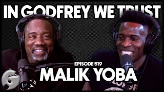 Actor Malik Yoba (New York Undercover/ Cool Runnings) | In Godfrey We Trust | Ep 519