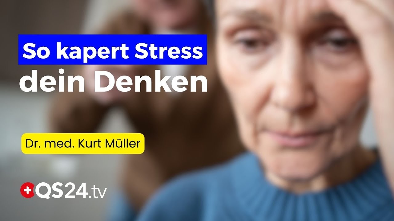 Wenn Angst das Gehirn steuert: Was im Nervensystem wirklich passiert | Dr. med. Kurt Müller | QS24