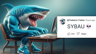 SYBAU Comments on YouTube be like