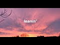 Lil Peep Leanin Lyrics