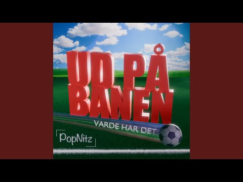 Ud På Banen (Varde Har Det)