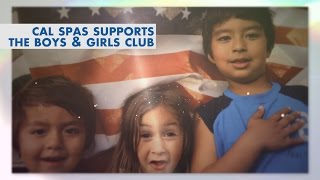Cal Spas Supports The Boys & Girls Club of Pomona Valley