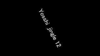 【オリジナルjingle】 Yosshi jingle 12