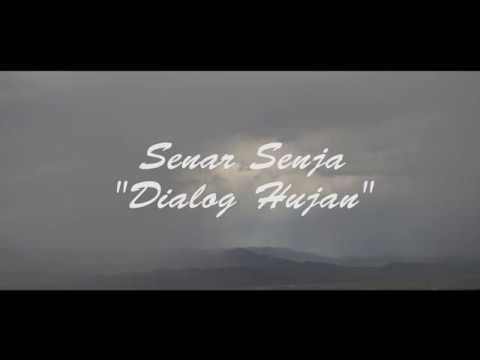 Senar senja - Dialog Hujan Lirik