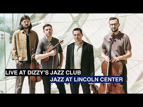 Atom String Quartet - Way To Oasis (Zbigniew Seifert), LIVE at Lincoln Center, Dizzy's Jazz Club NYC