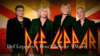Def Leppard (Tribute to Thin Lizzy)-Don&#39;t Believe A Word