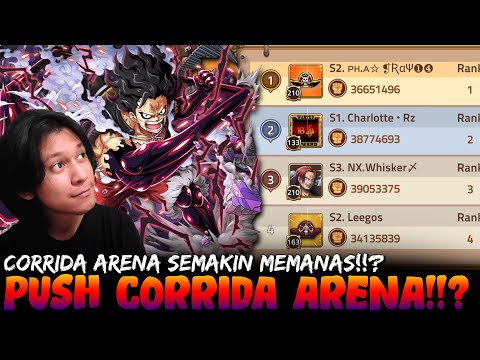 Push Corrida Arena Ke Rank 1!!? Line Up Corrida Sekarang Luffy N.W Semua!!? - Epic Treasure