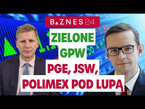 WSE in the green - PGE after changes, Polimex rising, JSW falling. Market analysis.