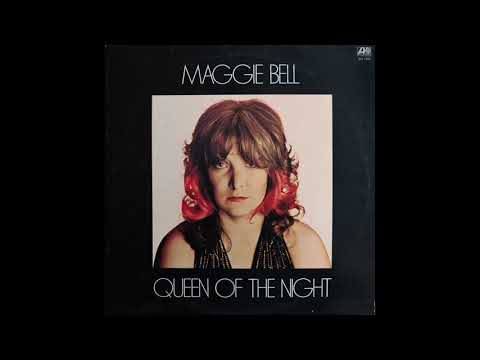 Maggie Bell - Queen Of The Night (1974) [ Complete LP]